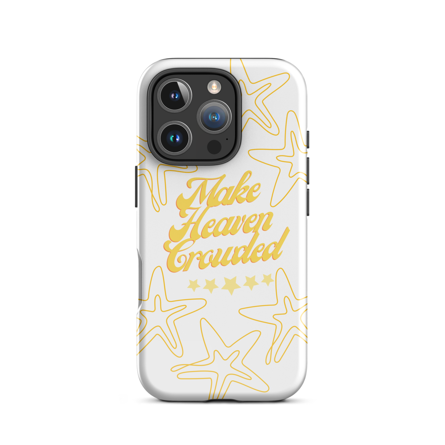 Make Heaven Crowded Case for iPhone®