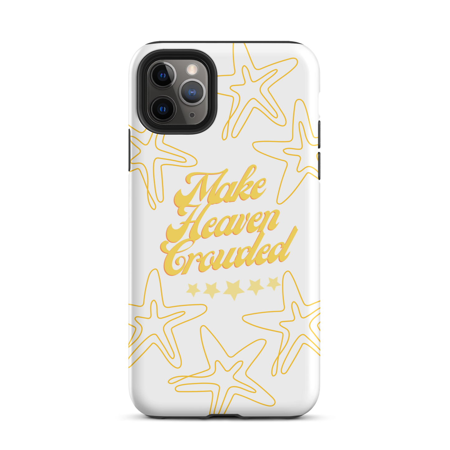 Make Heaven Crowded Case for iPhone®