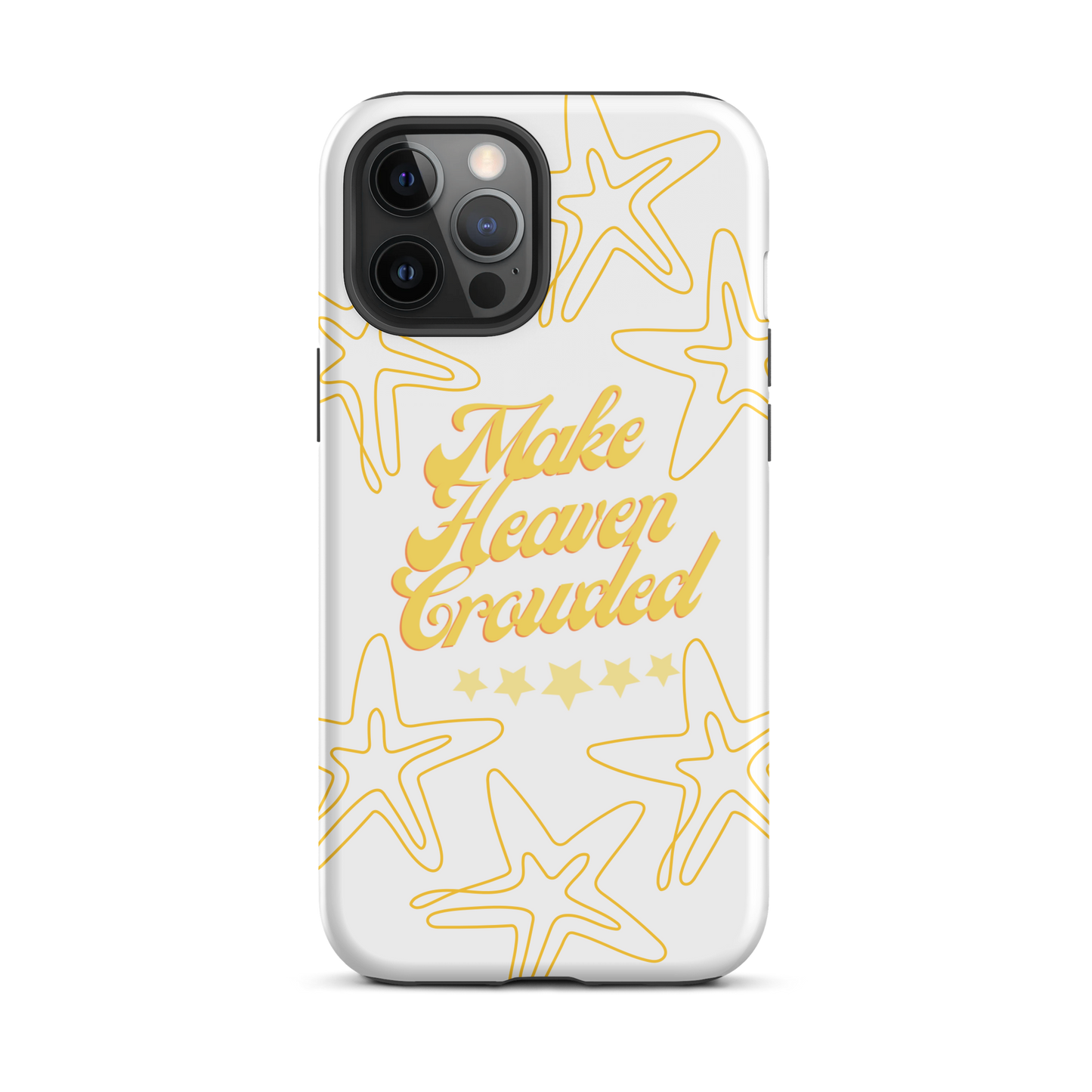 Make Heaven Crowded Case for iPhone®