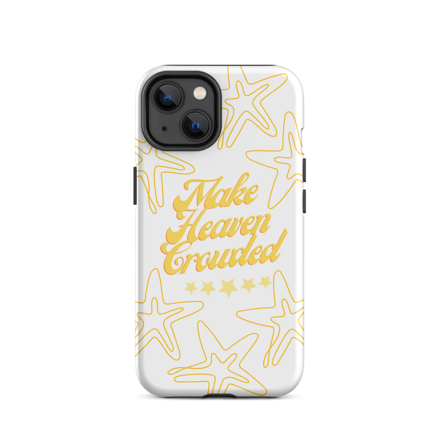 Make Heaven Crowded Case for iPhone®