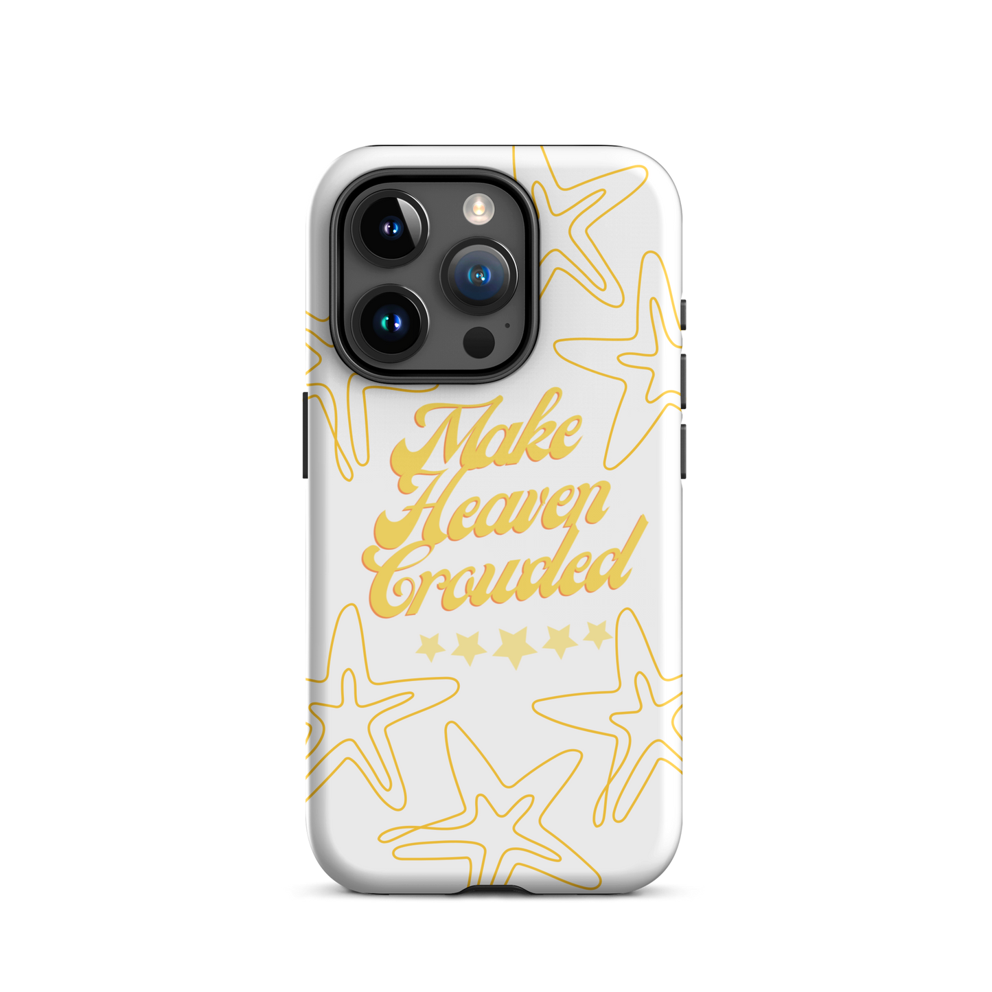 Make Heaven Crowded Case for iPhone®